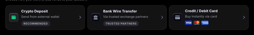 Choose how to add funds: Crypto Deposit, Bank Wire via trusted partners, or Credit/Debit Card